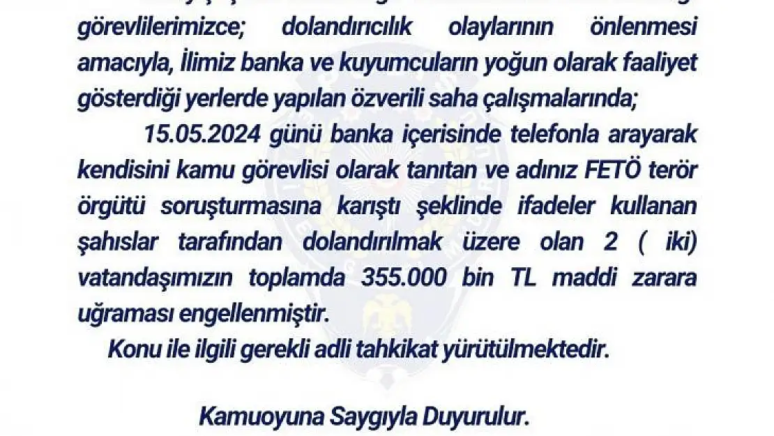 Bingöl'de polis, 2 vatandaşın dolandırılmasını engelledi