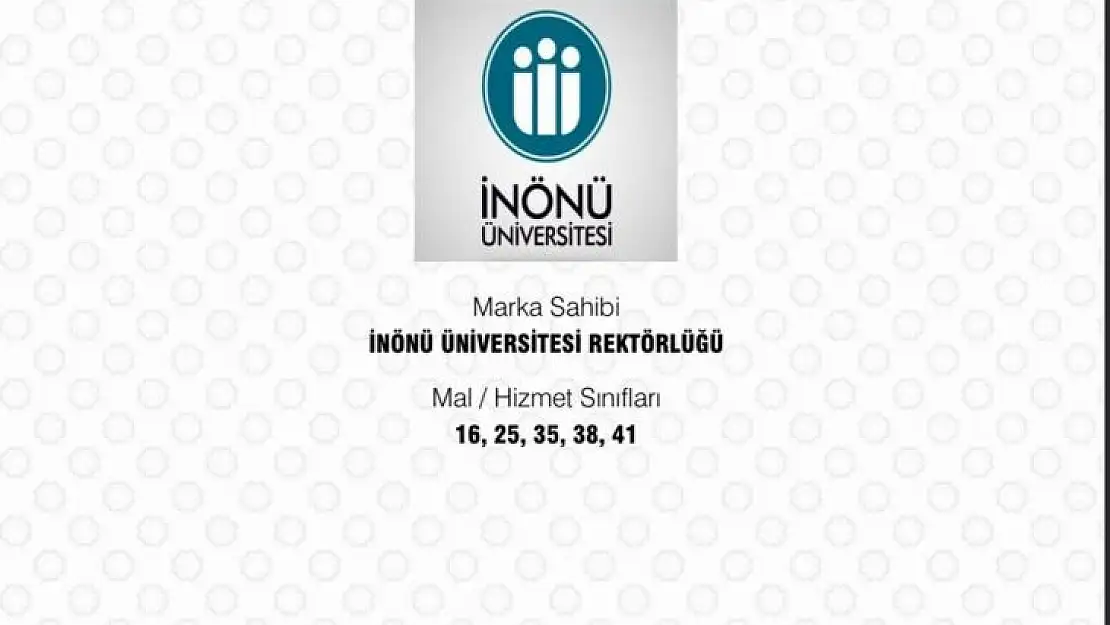 İnönü Üniversitesi'ne 'Marka Tescil Belgesi'